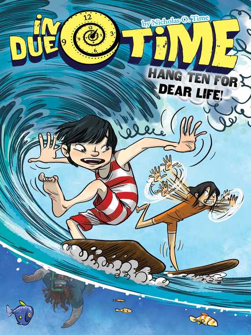 Cover image for Hang Ten for Dear Life!